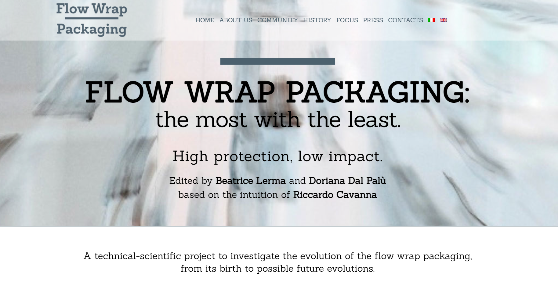 A technical-scientific project to investigate the evolution of the flow wrap packaging